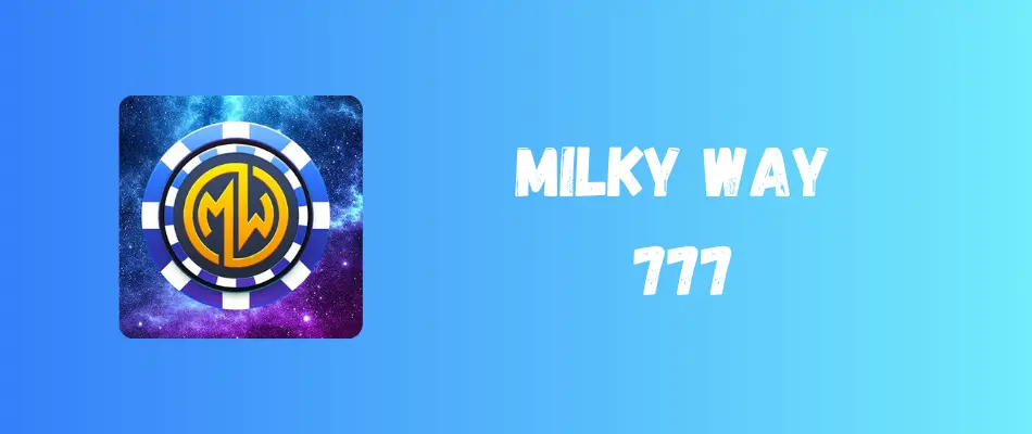 Milky Way 777