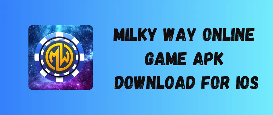 Milky Way Online Game APK Download for iOS