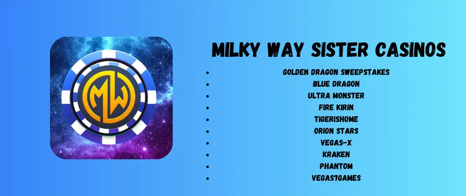 Milky Way sister Casinos