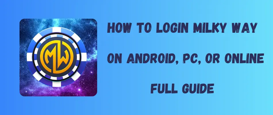 Milky Way Login